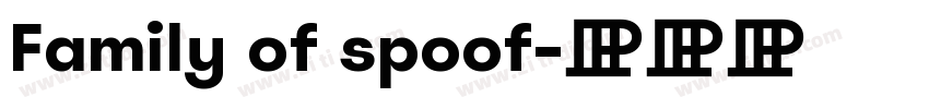 Family of spoof字体转换